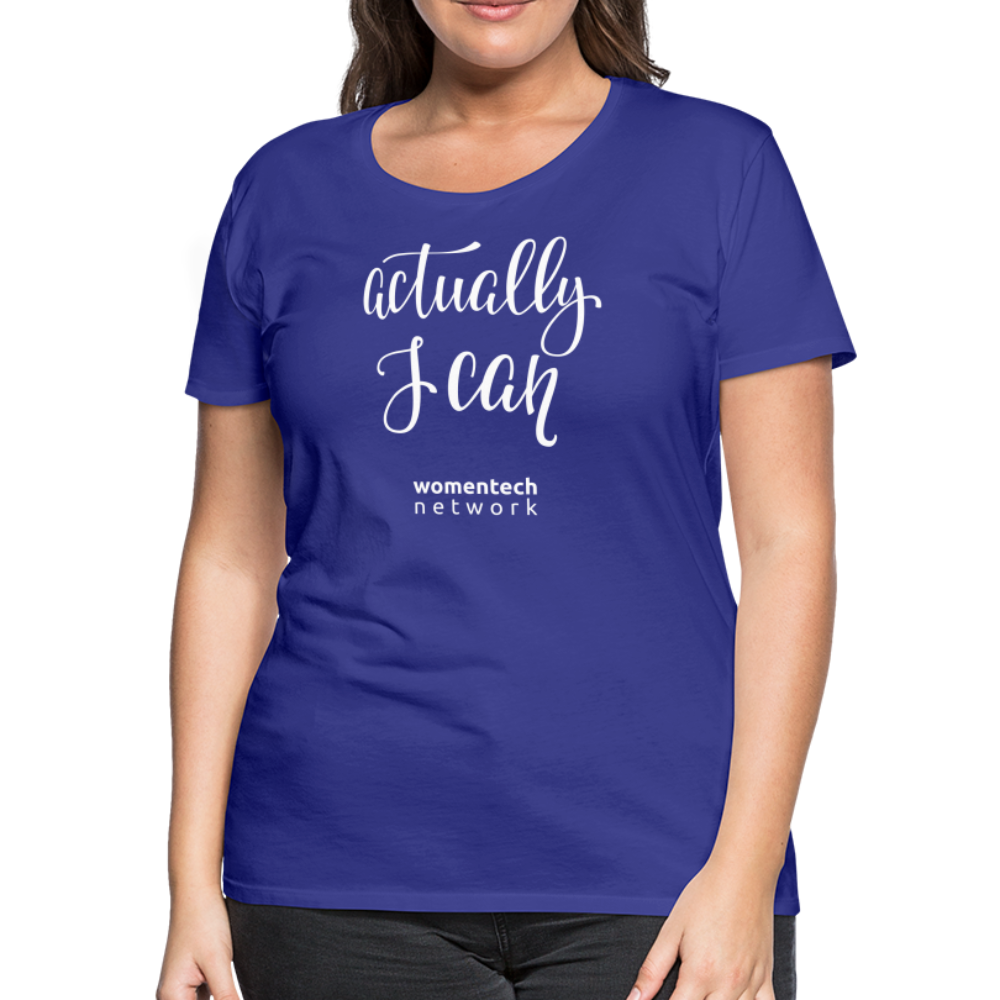 Women’s Premium T-Shirt - Actually I Can - royal blue