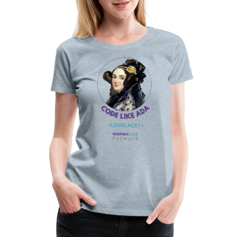 Women’s Premium T-Shirt - Ada Lovelace Edition - Code Like Ada - heather ice blue