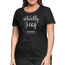 Load image into Gallery viewer, Women’s Premium T-Shirt - Actually I Can - black
