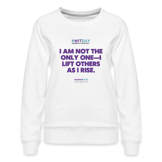 Women’s Premium Sweatshirt - I Lift other as I Rise - white