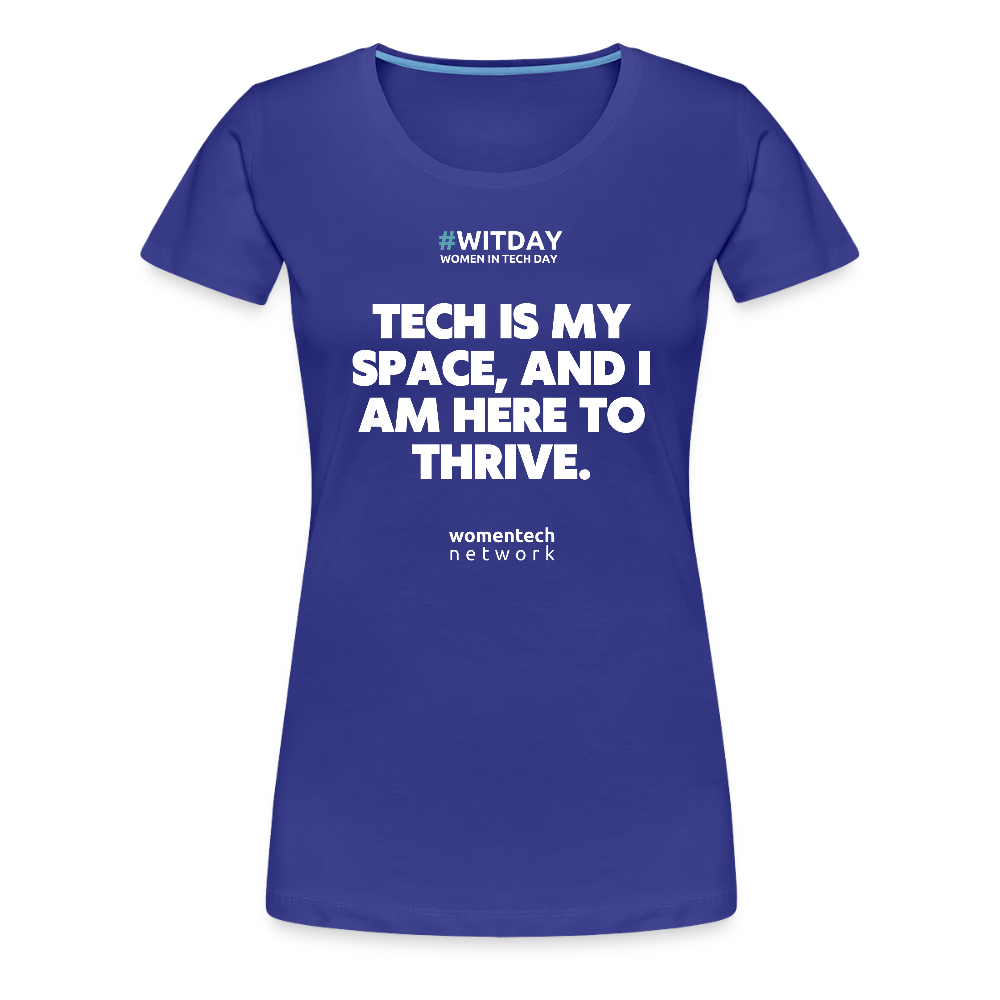 Women’s Premium T-Shirt - Tech is my space - royal blue