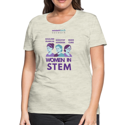 Women’s Premium T-Shirt - STEM Day Edition - heather oatmeal