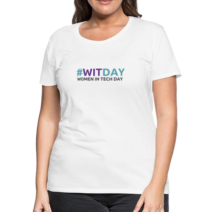 Women’s Premium T-Shirt - Women In Tech Day - white