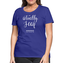 Load image into Gallery viewer, Women’s Premium T-Shirt - Actually I Can - royal blue
