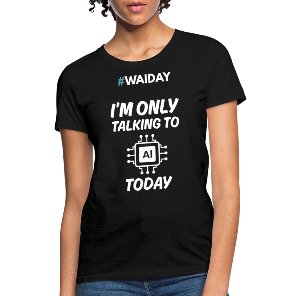 Women's T-Shirt - Women In AI Day Edition - black