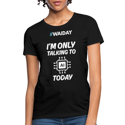 Women's T-Shirt - Women In AI Day Edition - black