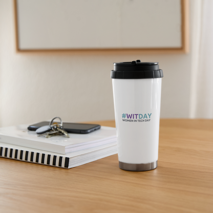 16 oz Travel Mug #WITDAY - white