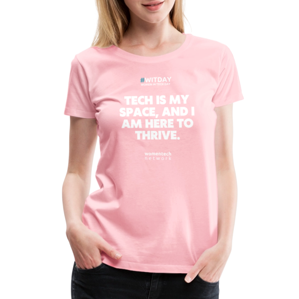 Women’s Premium T-Shirt - Tech is my space - pink