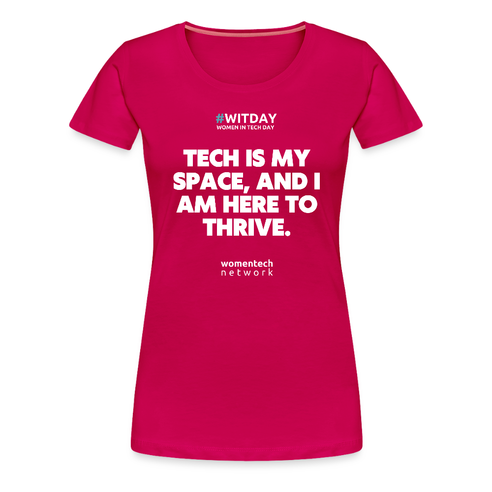 Women’s Premium T-Shirt - Tech is my space - dark pink