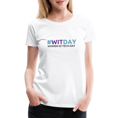 Women’s Premium T-Shirt - Women In Tech Day - white