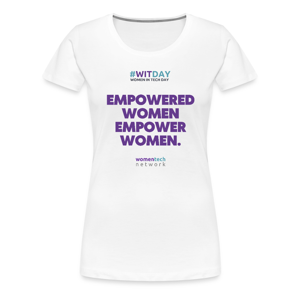 Women’s Premium T-Shirt - Empowered Women Empower Women - white