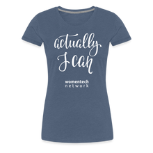 Load image into Gallery viewer, Women’s Premium T-Shirt - Actually I Can - heather blue
