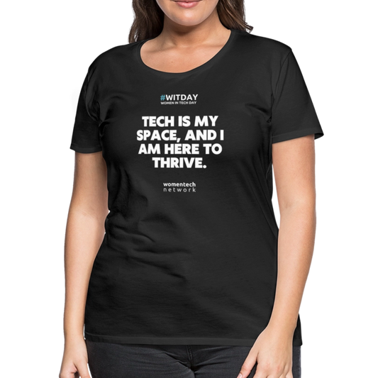 Women’s Premium T-Shirt - Tech is my space - black