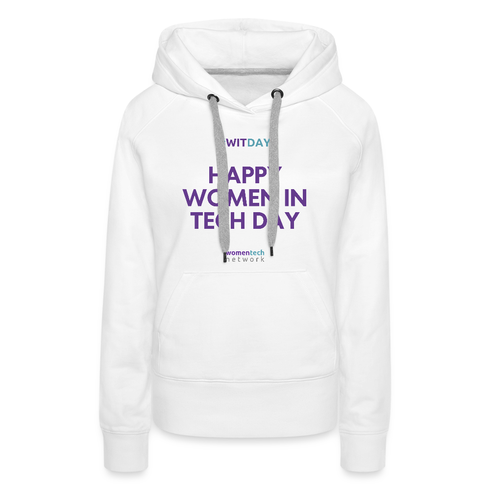 Women’s Premium Hoodie - Happy Women in Tech Day - white