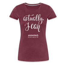 Load image into Gallery viewer, Women’s Premium T-Shirt - Actually I Can - heather burgundy
