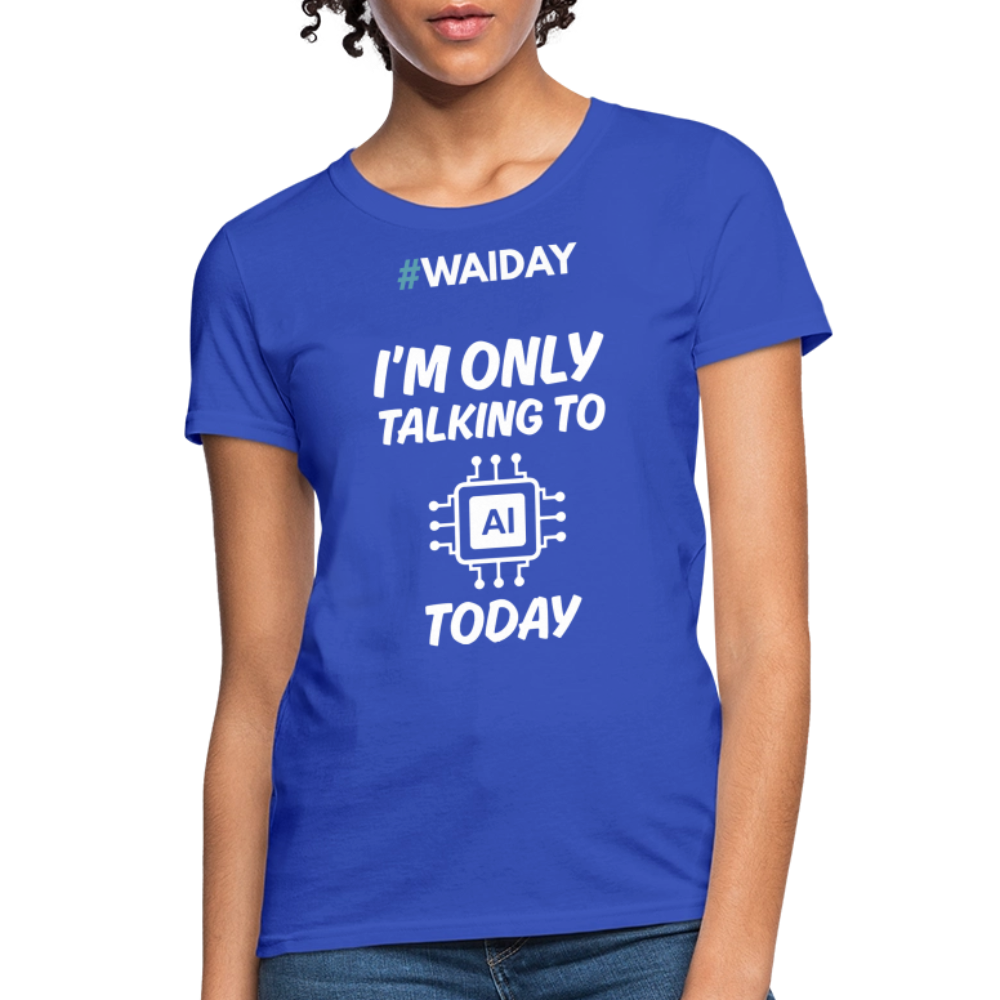 Women's T-Shirt - Women In AI Day Edition - royal blue