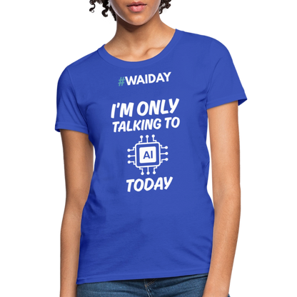 Women's T-Shirt - Women In AI Day Edition - royal blue