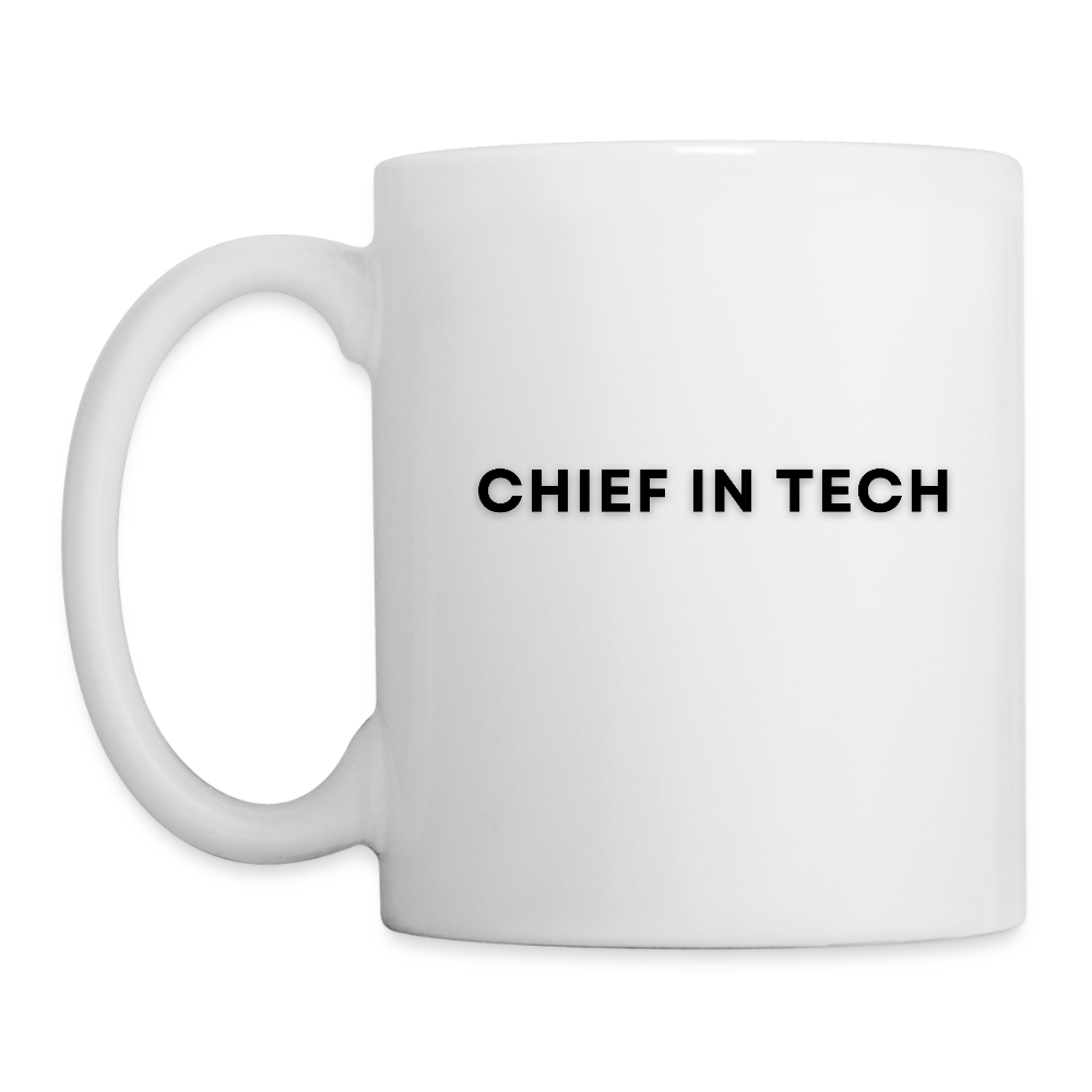 Chief in Tech White Coffee/Tea Mug - white