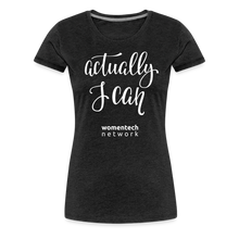 Load image into Gallery viewer, Women’s Premium T-Shirt - Actually I Can - charcoal grey
