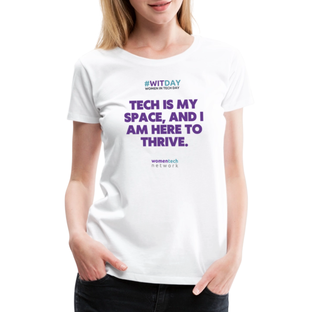 Women’s Premium T-Shirt - Tech is my space - white