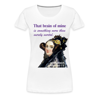Women’s Premium T-Shirt - Ada Lovelace - That brain of mine - white