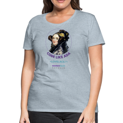 Women’s Premium T-Shirt - Ada Lovelace Edition - Code Like Ada - heather ice blue