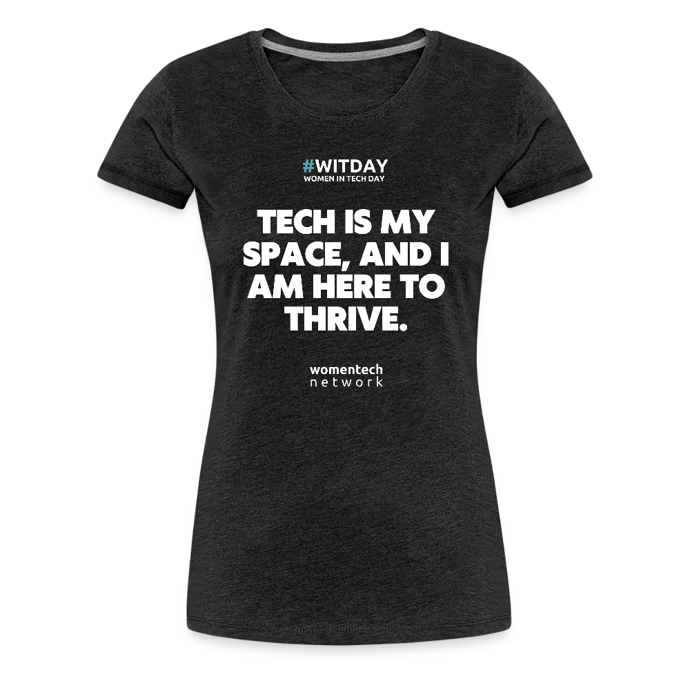 Women’s Premium T-Shirt - Tech is my space - charcoal grey