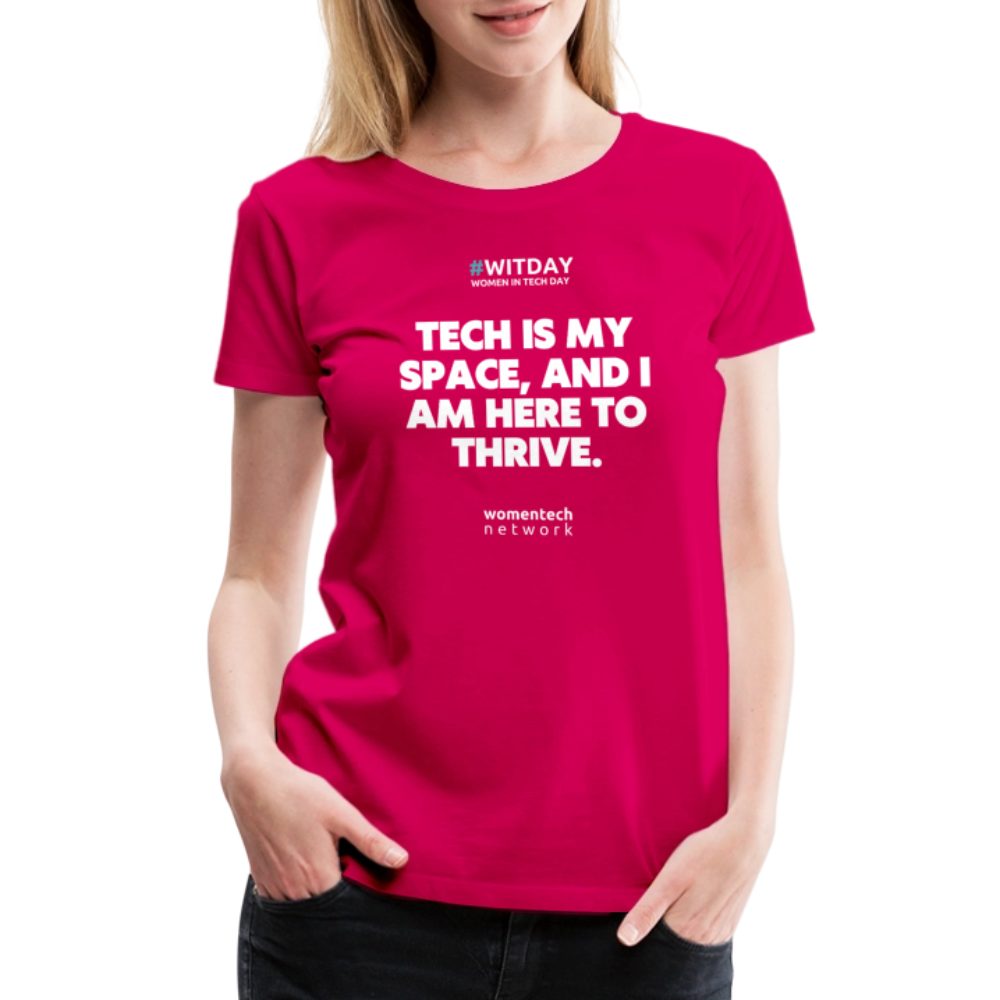 Women’s Premium T-Shirt - Tech is my space - dark pink